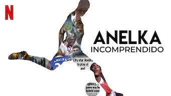 Anelka: Incomprendido (2020)