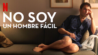 No soy un hombre fácil (2018)