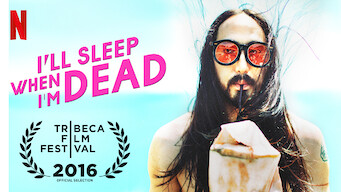 I'll Sleep When I'm Dead (2016)