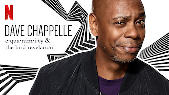 Dave Chappelle: Equanimity & The Bird Revelation (2017)