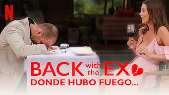 Back With the Ex: Donde hubo fuego... (2018)