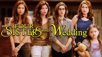 FOUR SISTERS AND A Wedding (2013)